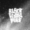 Black Pistol Fire - Black Pistol Fire