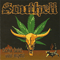 Southell - Alcohol Fueled, Weed Inspired