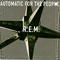 R.E.M. - Automatic For The People