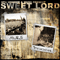 2008 Sweet Lord (Split)