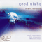 2001 The Feel Good Collection - Good Night