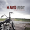 Hard Riot - Living On A Fast Lane