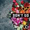 Martin, Justin - Don\'t Go (Single)