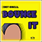 2015 Bounce It (Single)