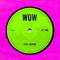 2019 Wow (Single)