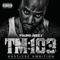 2011 TM103: Hustlerz Ambition (Deluxe Edition)