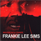 Sims, Frankie Lee - Walking With Frankie