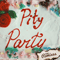 2015 Pity Party (Remixes) (EP)