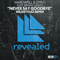 2013 Never Say Goodbye (Wildstylez Remix) (Split)