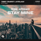 2021 Stay Mine (feat. Afrojack) (Single)