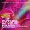 2022 Future In Your Hands (feat. Aloe Blacc) (Skytech Remix) (Single)