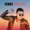OMI (Jam) ~ Me 4 U