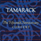 Tamarack - The Fifteenth Anniversary Concert