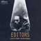 Editors (GBR) - Life Is A Fear / Oh My World