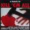 2013 Metal Hammer: A Tribute To Kill 'em All