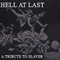 2003 Hell At Last: A Tribute To Slayer