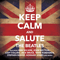 2015 Keep Calm & Salute The Beatles