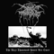 2001 The Next Thousand Years Are Ours: A Tribute To Darkthrone