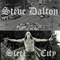 Dalton, Steve - Steel City