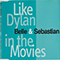 Belle & Sebastian - Like Dylan In The Movies (Single)