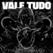 Vale Tudo - Stone Cold Heart