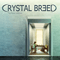 Crystal Breed - The Place Unknown