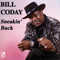 Coday, Bill - Sneakin\' Back