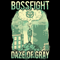 Bossfight - Daze Of Gray