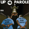 2004 Up 4 Parole