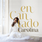 Carolina - Encantado