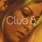 2001 Club 8