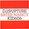 2005 Kid606, DJ Rupture & Sister Nancy - Little More Oil [Split EP]