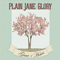 Plain Jane Glory - Grace Of Hours