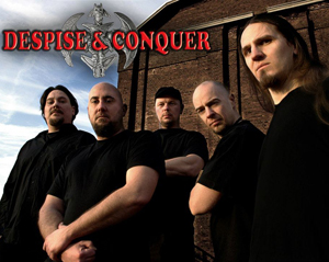 Despise & Conquer